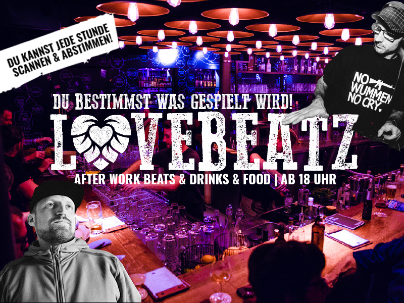 LOVEBEATZ - After Work im Liebesbier | Alle Termine im Überblick