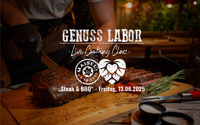 Genuss Labor Kochkurs |  Steak & BBQ