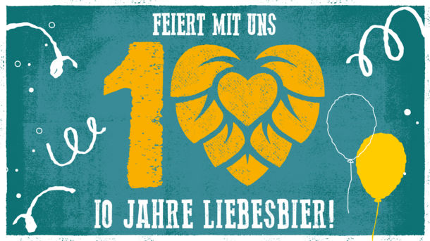 10 Jahre Liebesbier
