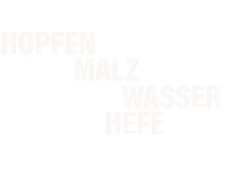 Hopfen, Malz, Wasser, Hefe